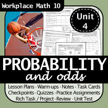 Preview of Probability Unit Workplace Math 10 | Engaging, Differentiated, No Prep Needed!