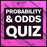 Probability and Odds Quiz:  13 Questions