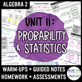 Probability and Statistics Unit Bundle (Algebra 2 Curriculum)