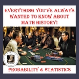 Probability and Statistics in History