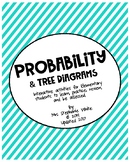Probability and Tree Diagrams: A 78-Page Activity Resource