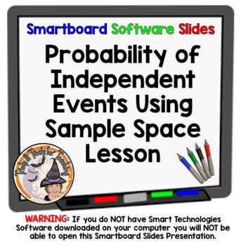 Preview of Probability of Independent Events Using Sample Space Smartboard Slides Lesson