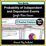 Probability of Independent and Dependent Events Google Sli