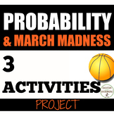 Probability project using Real-World March Madness Tournament