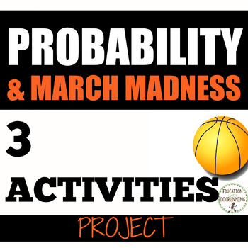 Preview of Probability project using Real-World March Madness Tournament