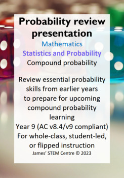 Preview of Probability review presentation (editable) - AC Year 9 Maths - Probability