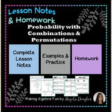 Probability using Combinations & Permutations Notes & Home