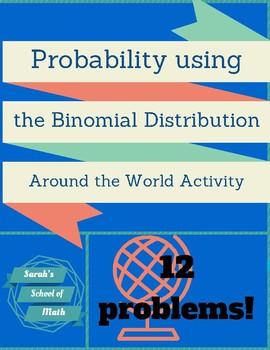 Preview of Probability using the Binomial Distribution Around the World Activity