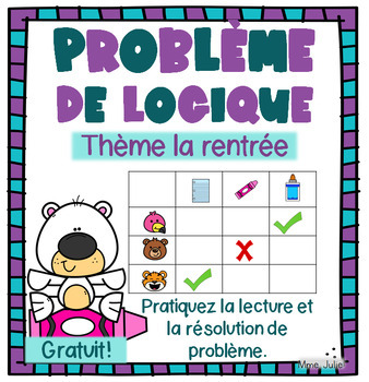 Preview of Problème de logique - la rentrée - French Logic Problem