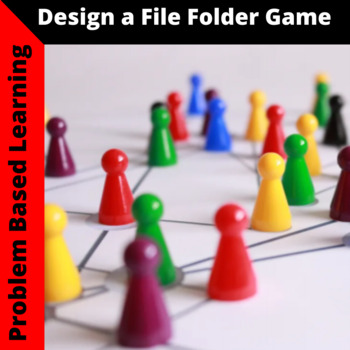 Preview of Problem Based Learning - Design a Game