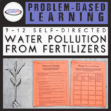 Water Pollution from Fertilizers: Lesson Plan Problem Base