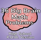 Problem Of The Week - 36 Big Brain Math Problems - High School
