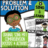 Problem & Solution Song & Activities