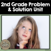 Problem & Solution Unit 2nd Grade - Conflict, Resolution, 