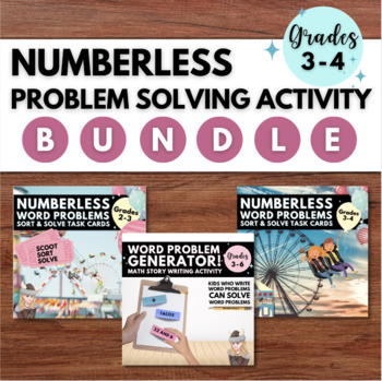 Preview of Problem Solving Bundle for Grades 3/4 Numberless Task Card & Write your own!