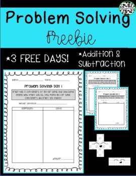 Preview of Problem Solving Freebie Days 1-3 Addition & Subtraction Represent & Solve
