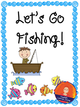 Lets go fishing