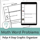 Word Problem Solving | Polya 4 Step Graphic Organizer | Di