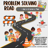 Problem Solving Road: A Social Emotional Tool