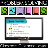 Problem Solving Skills Classroom Guidance Lesson for Schoo