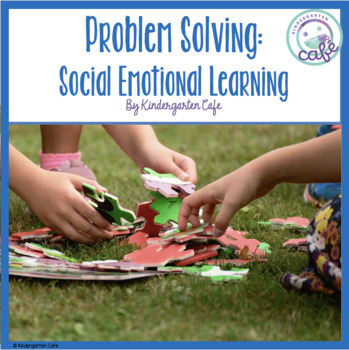 Preview of Problem Solving: Social Emotional Learning