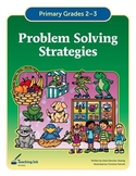 Problem Solving Strategies (Grades 2-3) - by Teaching Ink