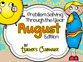 Problem Solving Through the Year: August Edition