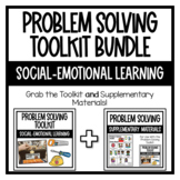 Problem Solving Toolkit BUNDLE | Social Emotional Learning