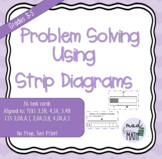 Problem Solving Using Strip Diagrams Task Cards Math Grades 3-5