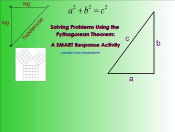 Preview of Problem Solving Using the Pythagorean Theorem: A SMART Response Activity 8.G.B.7