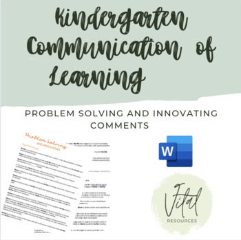 Preview of Problem Solving and Innovating Kindergarten Communication of Learning Comments