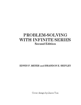 Preview of Problem Solving with Infinite Series