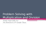 Problem Solving with Multiplication and Division