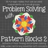 Problem Solving with Pattern Blocks 2 Math Centers