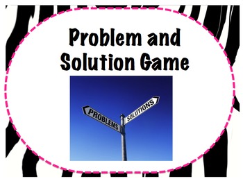 Preview of Problem and Solution Game