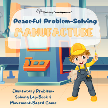 Preview of Peaceful Problem-Solving Activity for Elementary: Small Group or Guidance Lesson