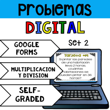 Preview of Problemas de multiplicación y división Google Classroom - Problems in Spanish