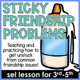 Problems in Friendships Lesson and Activities