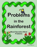 Problems in the Rainforest Math Word Problems - Mixed Operations