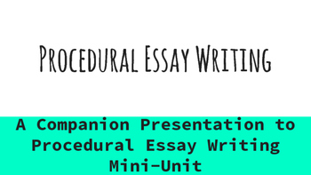 Preview of Procedural Essay Writing Presentation