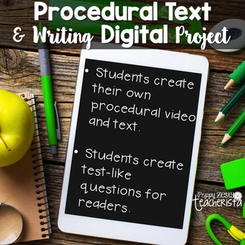 Preview of Procedural Text & Writing Project