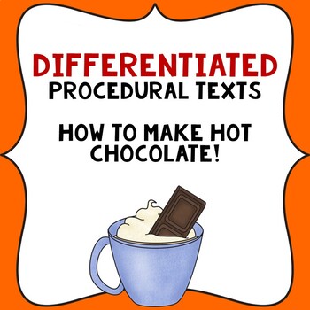 Preview of Procedural Text Writing Templates: How to make hot chocolate.