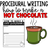 Procedural Writing - How to Make a Hot Chocolate