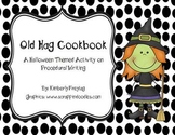 Procedural Writing: Old Hag Cookbook