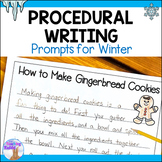 Winter Procedural Writing Prompts - How To Prompts with Wo
