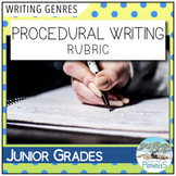 Procedural Writing Rubric / Success Criteria / Assessment