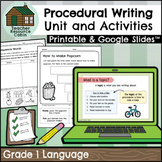 Grade 1 Procedural Writing Unit (Printable + Google Slides™)