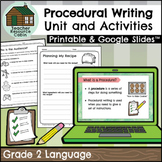 Grade 2 Procedural Writing Unit (Printable + Google Slides™)