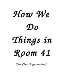 Procedures Booklet for Classroom Expectations (How We Do T