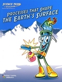 Processes that Shape Earth's Surface:  Science Tasks with 